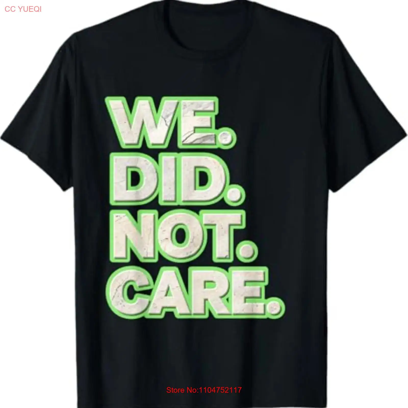 Vintage Fashion Quotes - No nos importaba. Camiseta con una